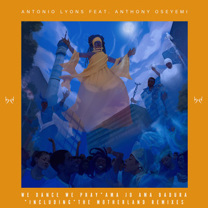 We Dance We Pray (Bourer The Funk Soul Remix)