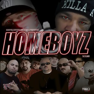 Homeboyz (Explicit)