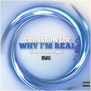 Why I'm Real (Explicit)
