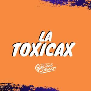 La Toxicax