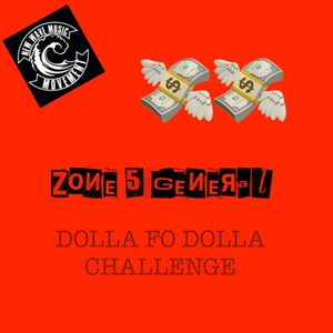 Dolla Fo' Dolla Challenge (Explicit)