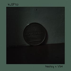 Klepto (Explicit)