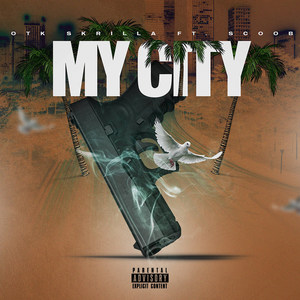 My City (Explicit)