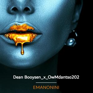 Emanonini (feat. Dean booysen) [Radio Edit]