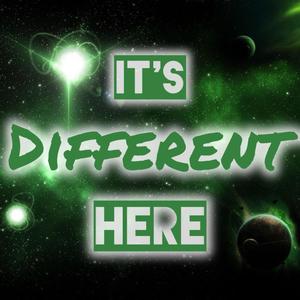 It's Different Here (feat. Ms. Laura Michelle)