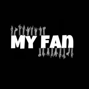 My Fan