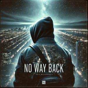 No Way Back (feat. Rico Cartier) (Explicit)