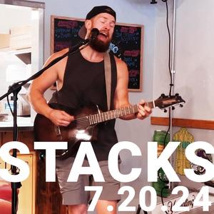 Stacks (7.20.24)