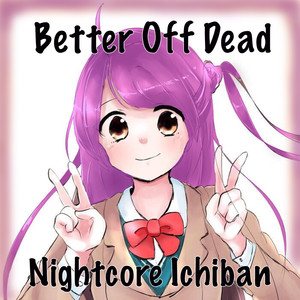 Better Off Dead