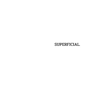 Superficial (Explicit)