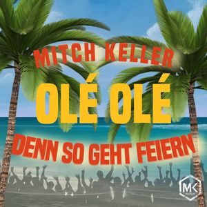 Ole Ole - Denn so geht feiern (Radio Version)