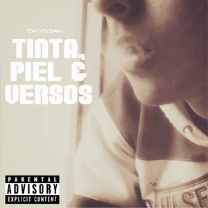 Tinta, Piel Y Versos (Explicit)