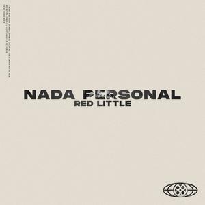 Nada Personal (Explicit)
