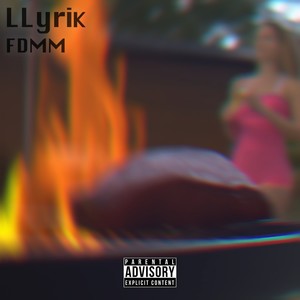 F.D.M.M (Explicit)