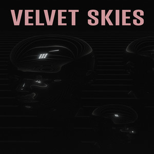 Velvet Skies
