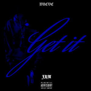 Get it (Explicit)
