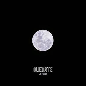 Quedate