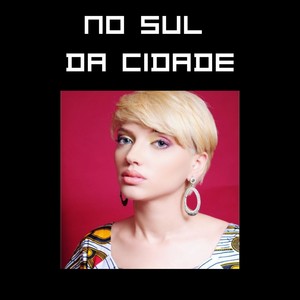 No Sul da Cidade (Acústico)