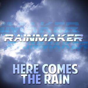 Here Comes the Rain (Vocal Version)