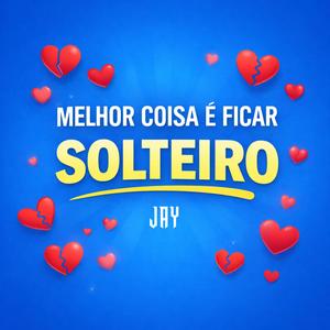 Melhor Coisa É Ficar Solteiro x Funk RJ (Explicit)