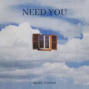 Need You