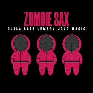 Zombie Sax