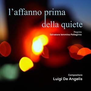 l'affanno prima della quiete (Original Motion Picture Soundtrack)