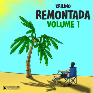 Remontada, Vol. 1 (Explicit)