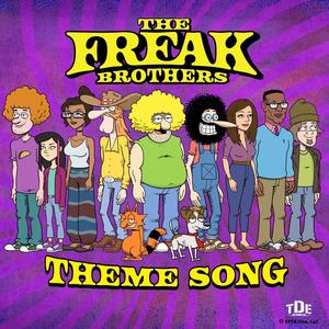 The Freak Brothers Theme Song (Explicit)