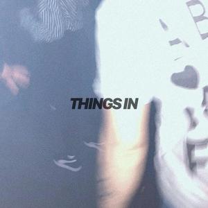 Things In (Lenny Cesar Remix)