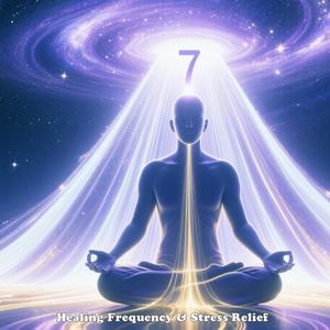 Healing Frequency & Stress Relief.