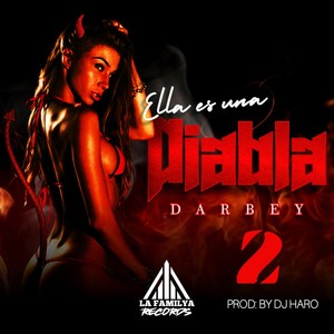 Ella Es Una Diabla 2