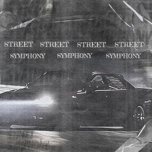 Street Symphony (Explicit)