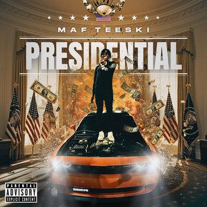 Presidential (Explicit)