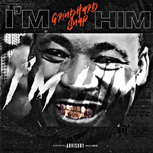 I'M HIM (Explicit)
