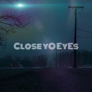 CloseYoEyEs!