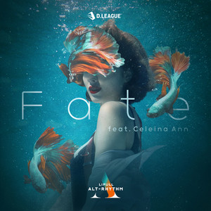 Fate(feat. Celeina Ann)