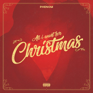 All I Want for Christmas (Explicit)