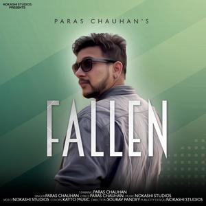 Fallen (feat. Paras Chauhan)