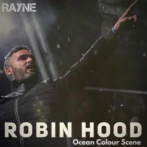 Rayne - Robin Hood