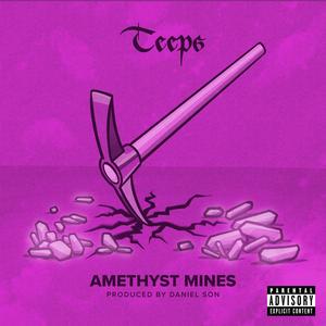 Amethyst Mines (Explicit)