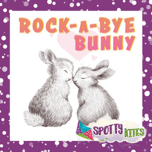 Rock-A-Bye Bunny