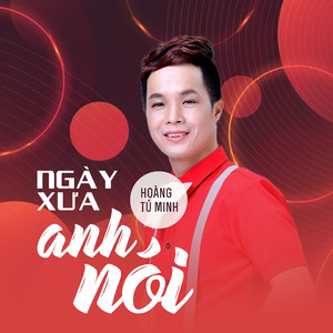 Ngày Xưa Anh Nói (feat. Lê Mỹ Hương)