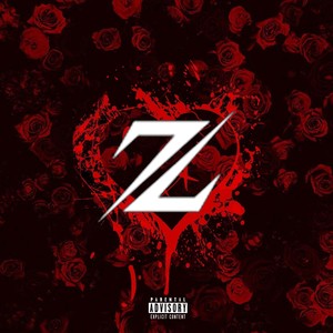 Z Love (Explicit)