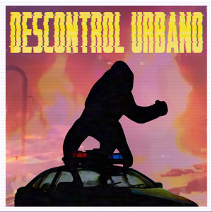 Descontrol Urbano