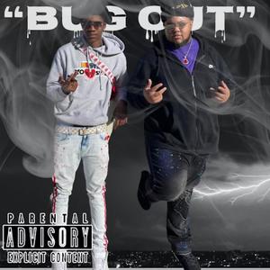 Bug Out (feat. NBG Twan) [Explicit]