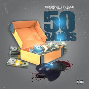 50 Bands (feat. Louie Luciano) [Explicit]