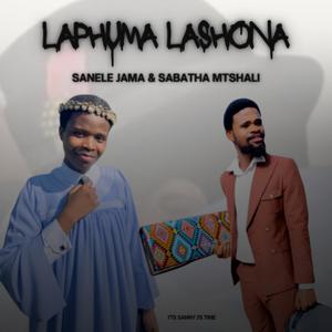 Laphuma Lashona UMGIDI (feat. Sabatha Mtshali)