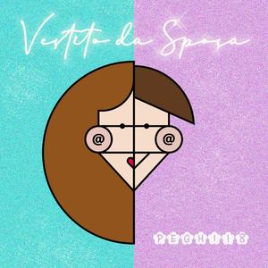 Vestito da Sposa (Explicit)