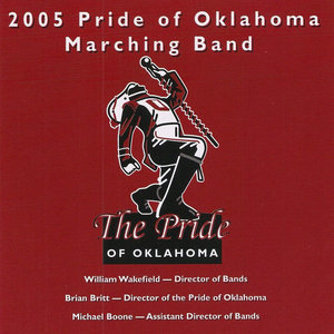 2005 Pride of Oklahoma Marching Band